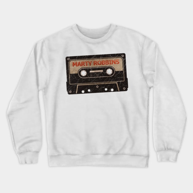 Marty Robbins Cassette Tape Vintage Crewneck Sweatshirt by ryno80maniac